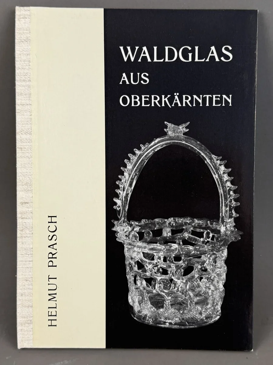 Helmut Prasch Waldglas aus Oberkärnten 1621-1879 - Glashütte Tscherniheim Selbstverlag des Bezirksheimatmuseums Spittal-Drau 1971 Buchdruckerei Stephan Petz, Spittal-Drau 35 Seiten, 96 Abbildungen 