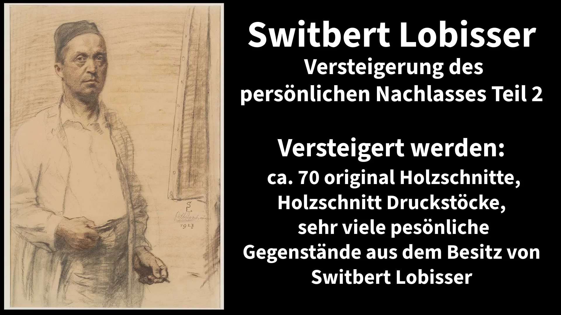 Switbert Lobisser – Nachlass Versteigerung - Galerie Magnet
