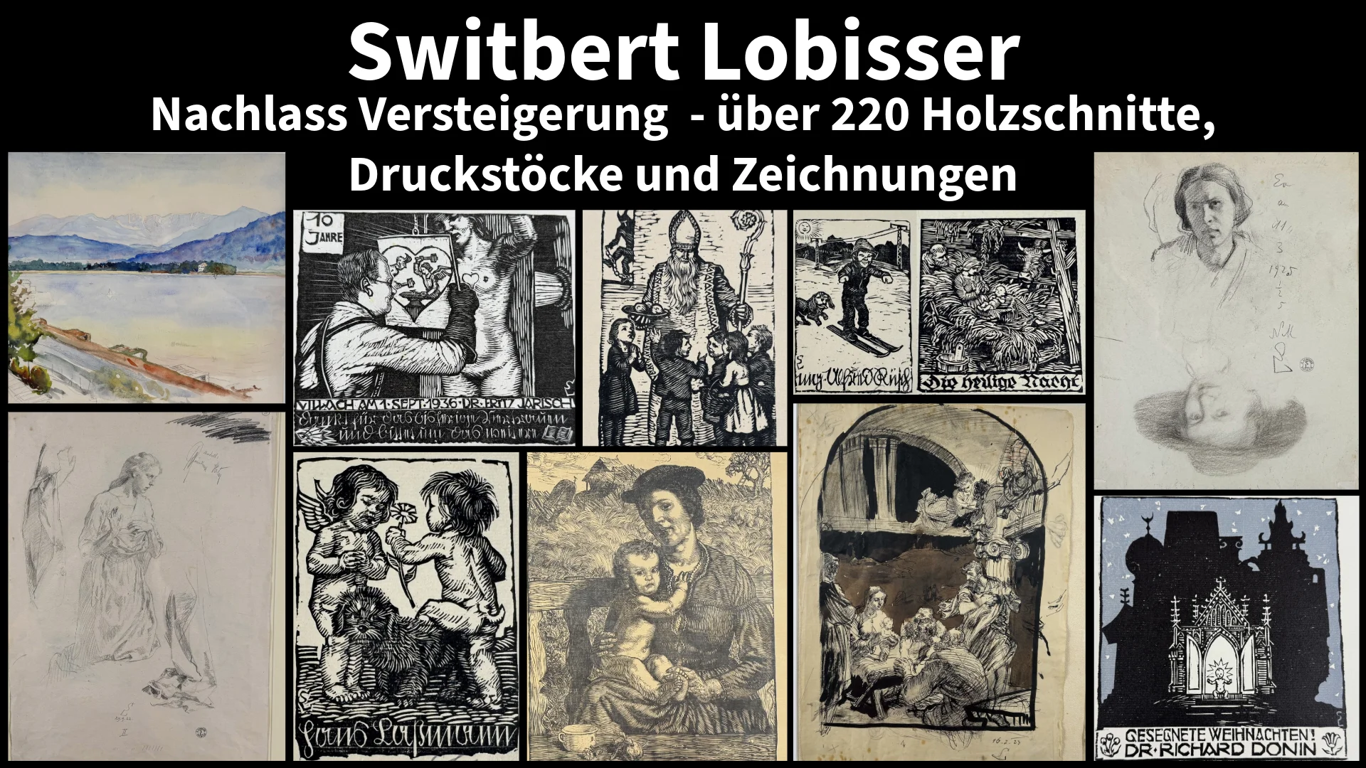 Switbert Lobisser – Nachlass Versteigerung - Galerie Magnet