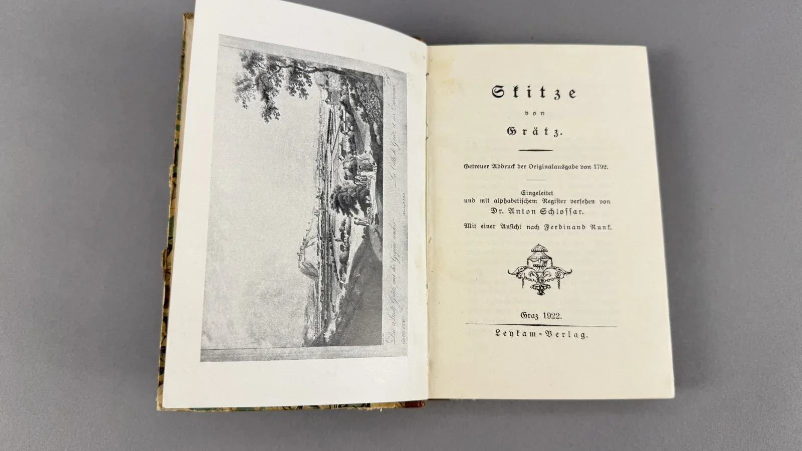  „Skizze von Grätz“  eingeleitet und mit einem alphabetischen Register versehen von Dr. Anton Schlossar, erschienen im Leykam-Verlag in Graz im Jahr 1922.