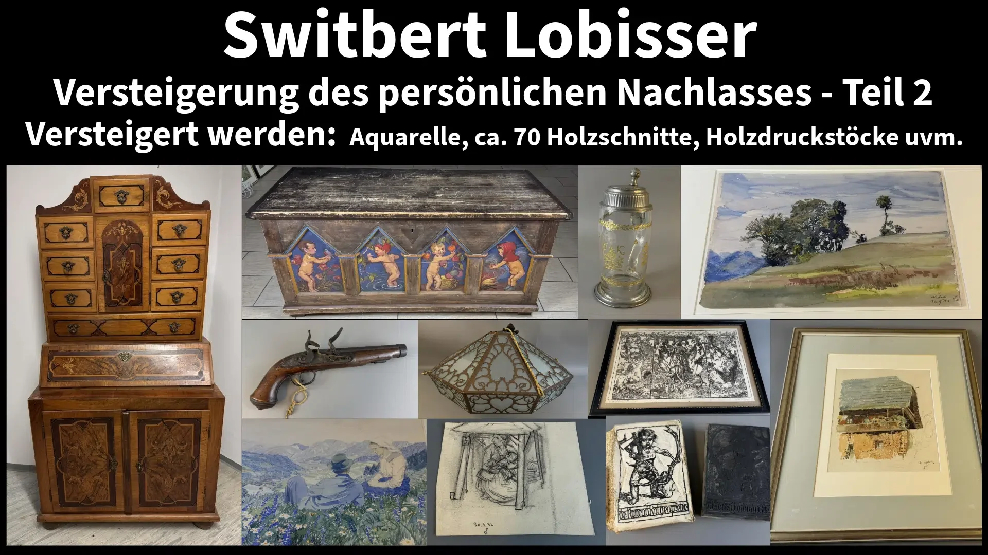 Switbert Lobisser Nachlass – Versteigerung Teil 2 – Galerie Magnet Völkermarkt